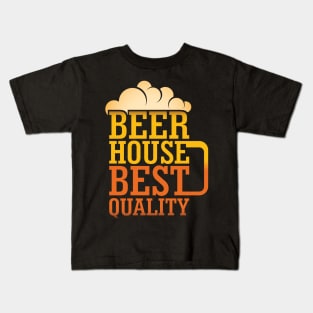 Beer House Best Quality Kids T-Shirt